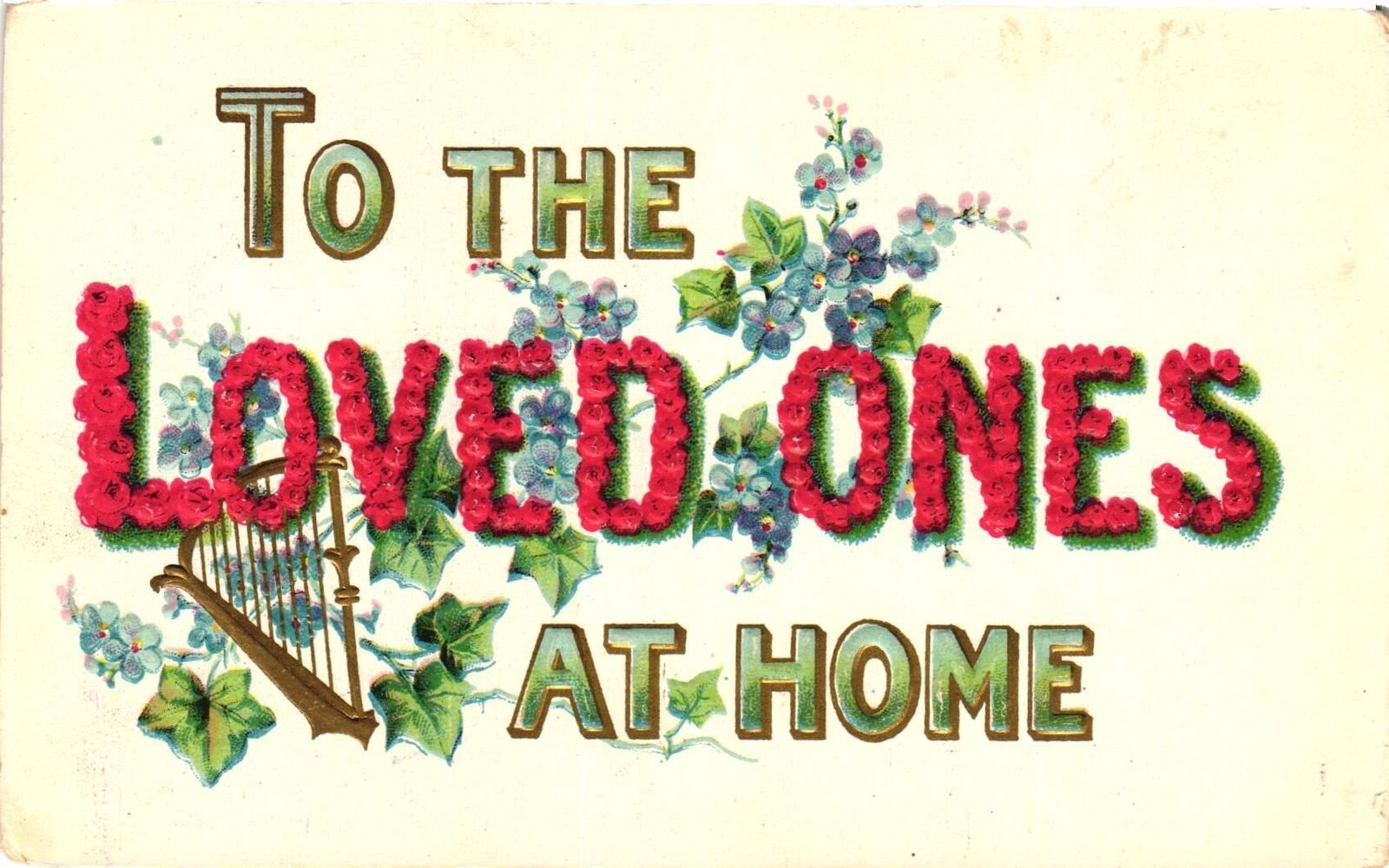 Vintage Postcard- To The Loved Ones