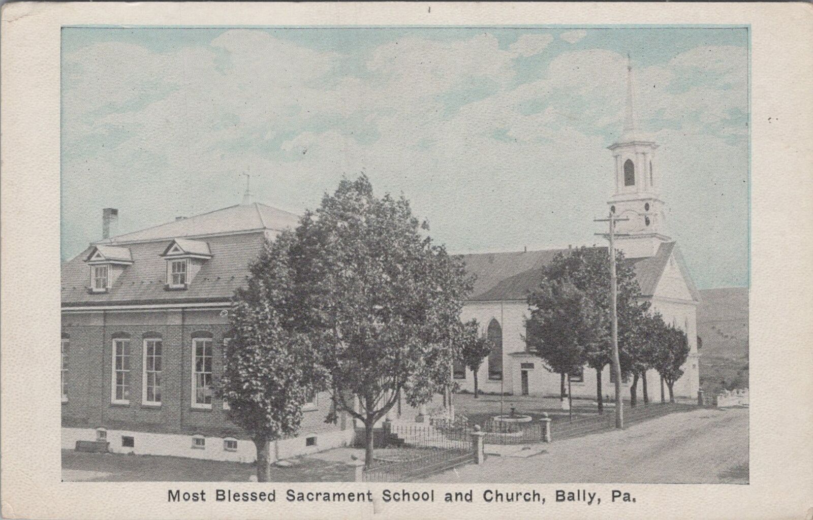Postcard Most Blessed Sacrament School + Church Bally PA 