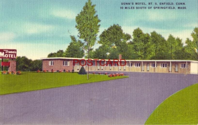 DUNN\'S MOTEL, Route 5 ENFIELD, CONN. Operated by Mr & Mrs Richard Dunn