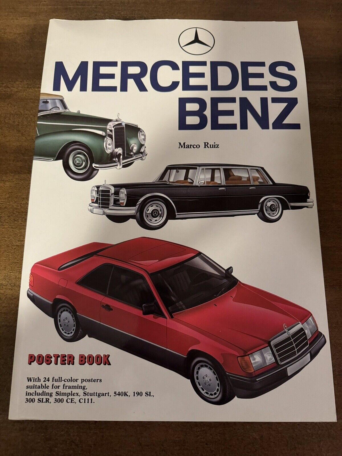 Mercedes Benz Poster Book by Marco Ruiz 24 Full-Color Frameable Posters