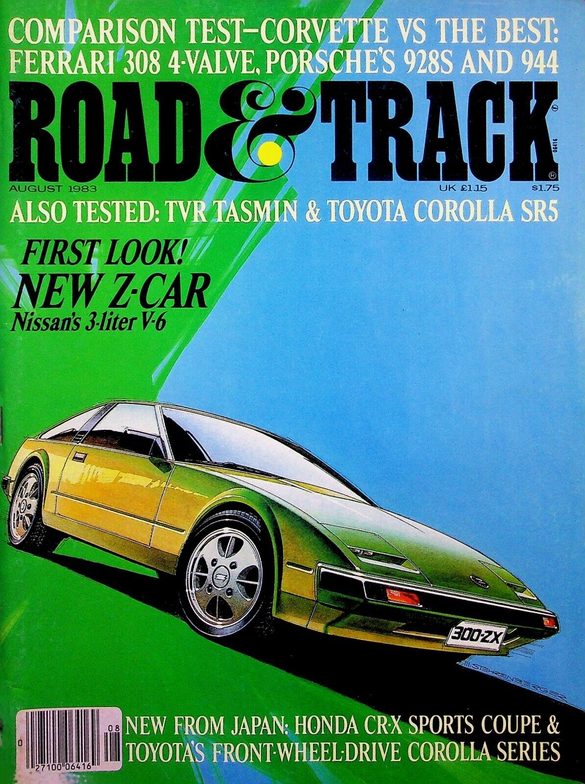 FIRST LOOK NEW Z-CAR NISSAN'S 3-LITER V-6 - ROAD & TRACK MAGAZINE,  AUGUST 1983