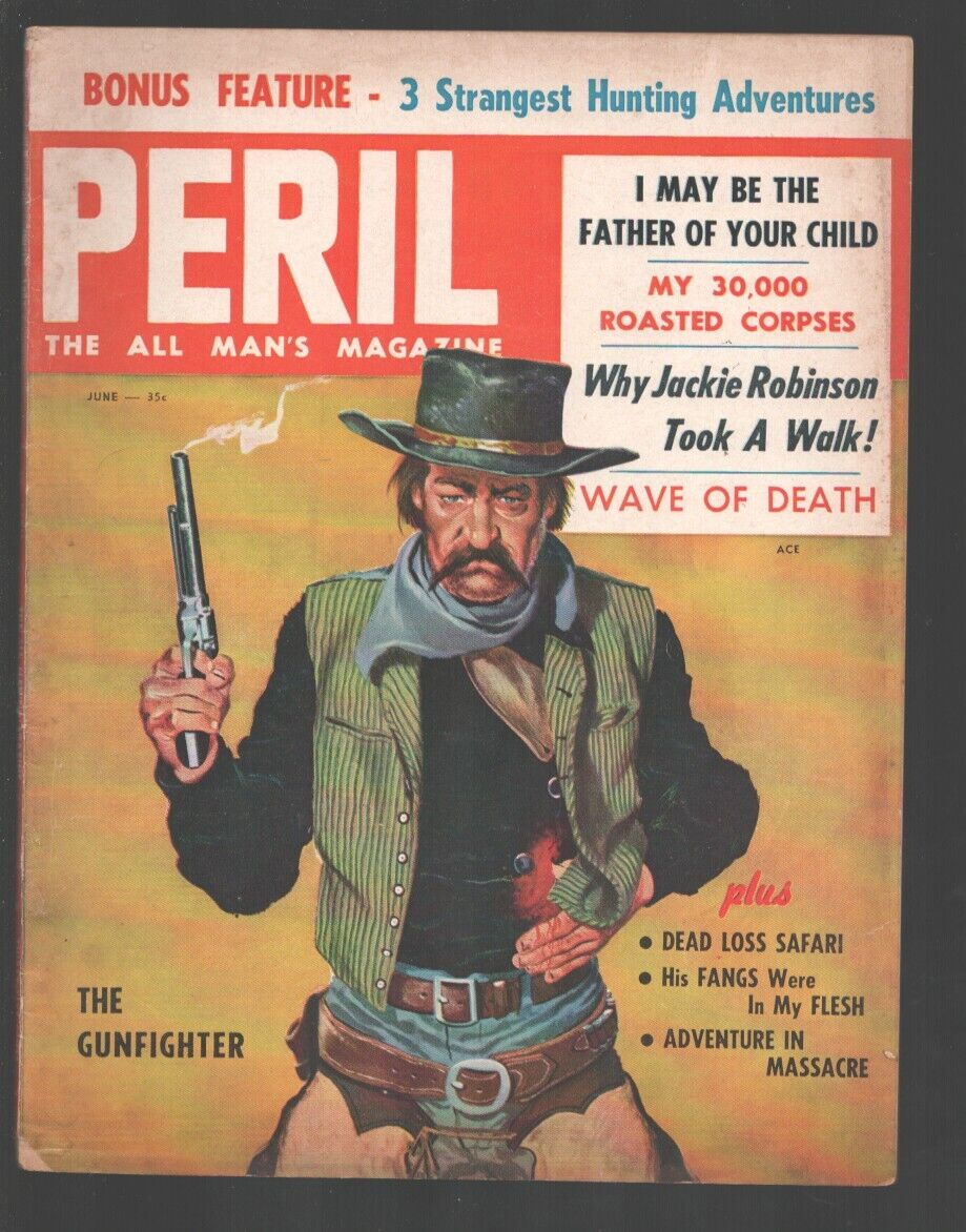 Peril 6/1957-Jeflin-Wounded gunfighter cover-Glamour Girls cheesecake pix-War...