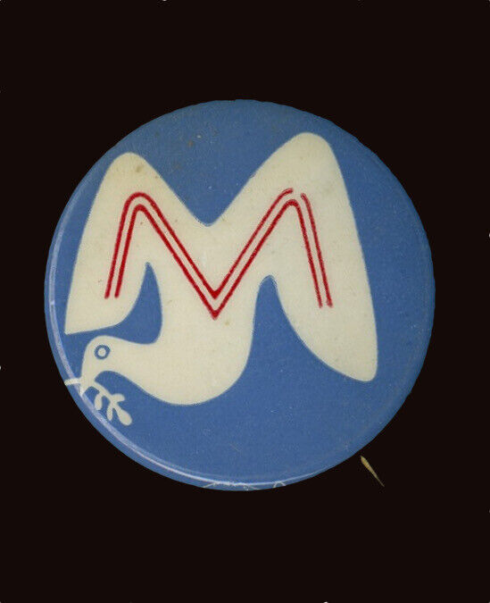 1972 GEORGE McGOVERN Limited Edition Peace Dove Pres. Campaign Staff Button RARE