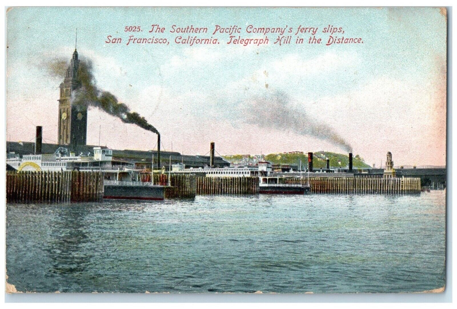 1910 Southern Pacific Company\'s Ferry Slips San Francisco California CA Postcard