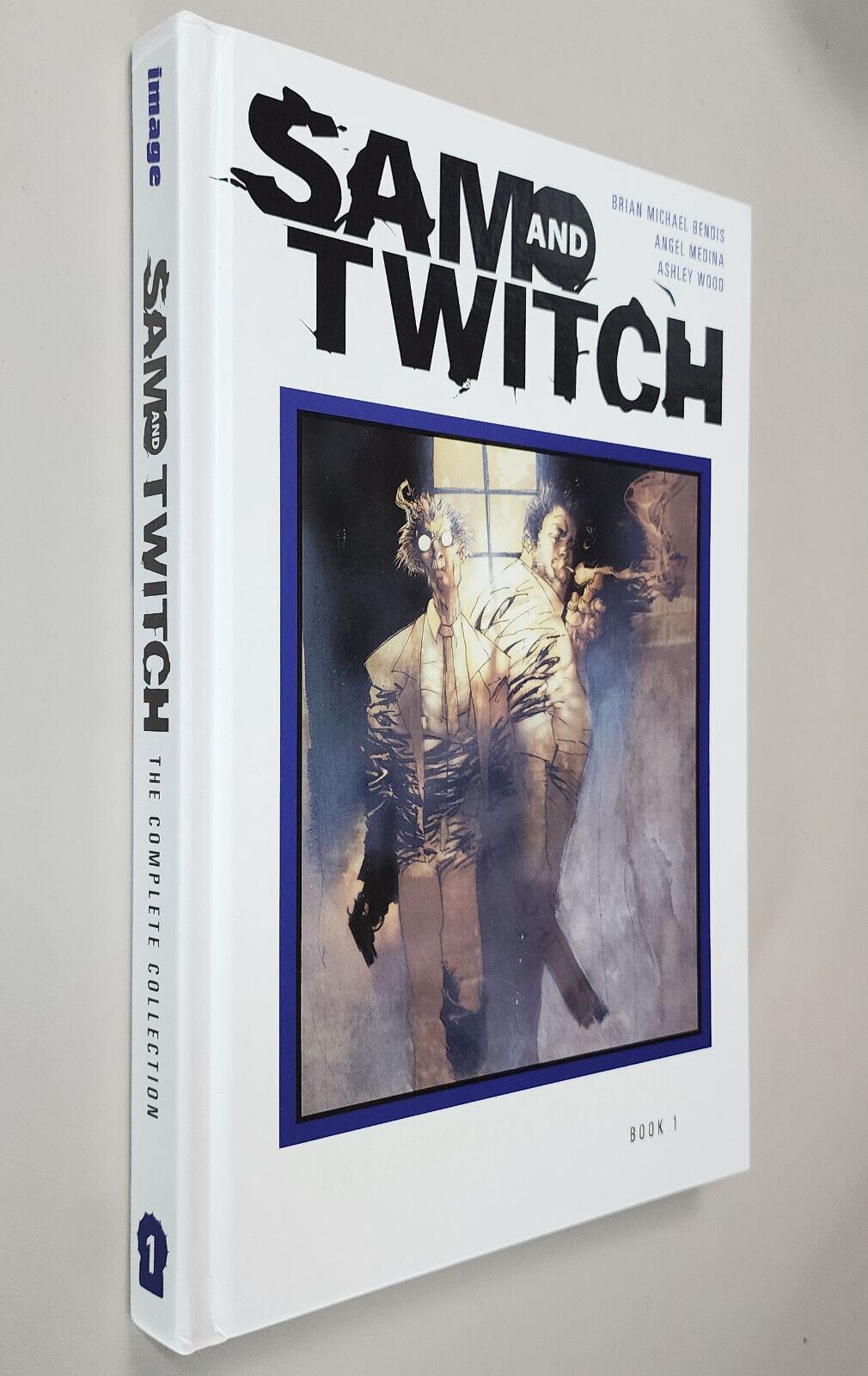 SAM & TWITCH: COMPLETE COLLECTION BOOK 1  (Image 2011 HC ~ Brian Michael Bendis)