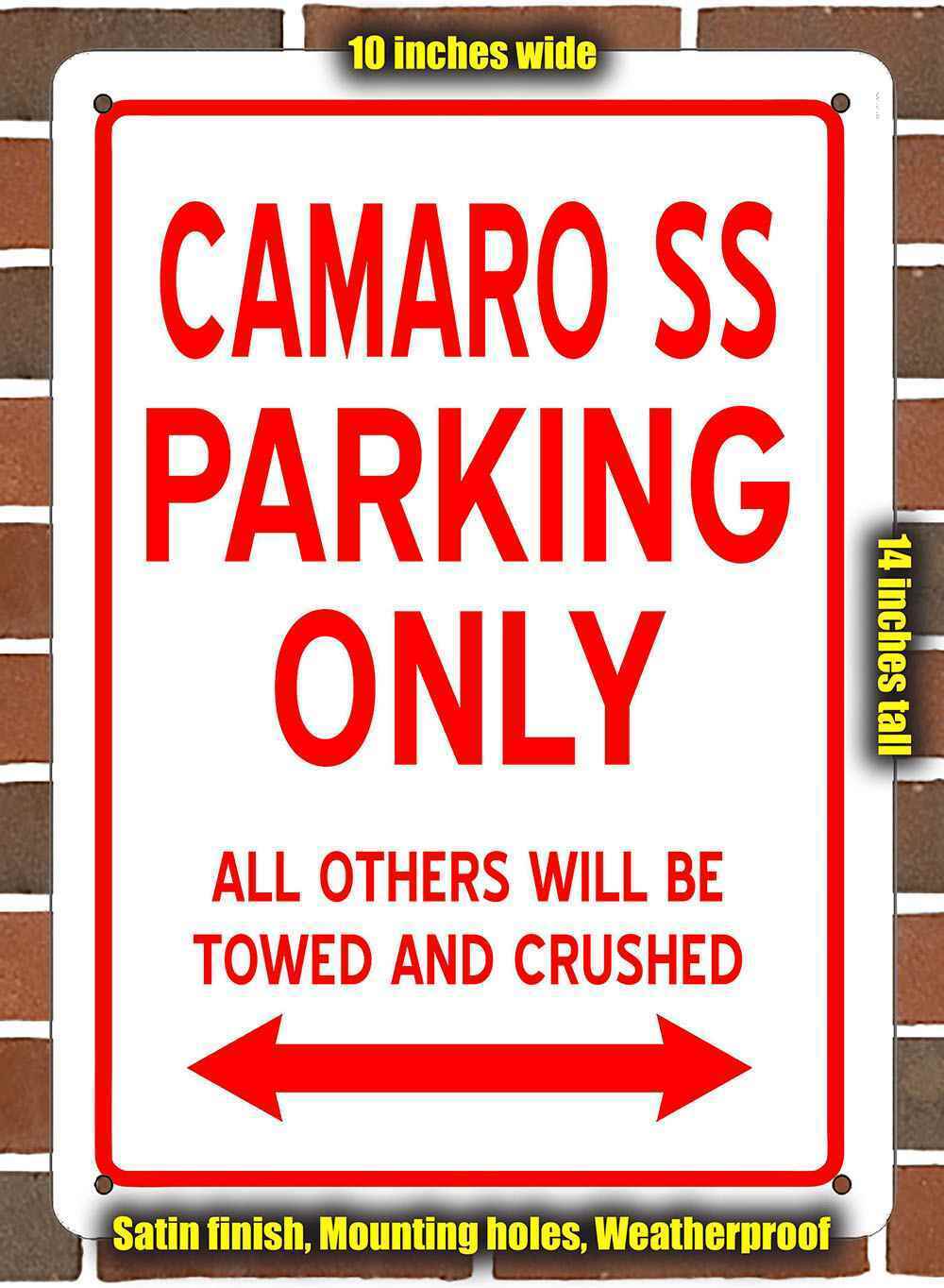 Metal Sign - CAMARO SS PARKING ONLY- 10x14 inches