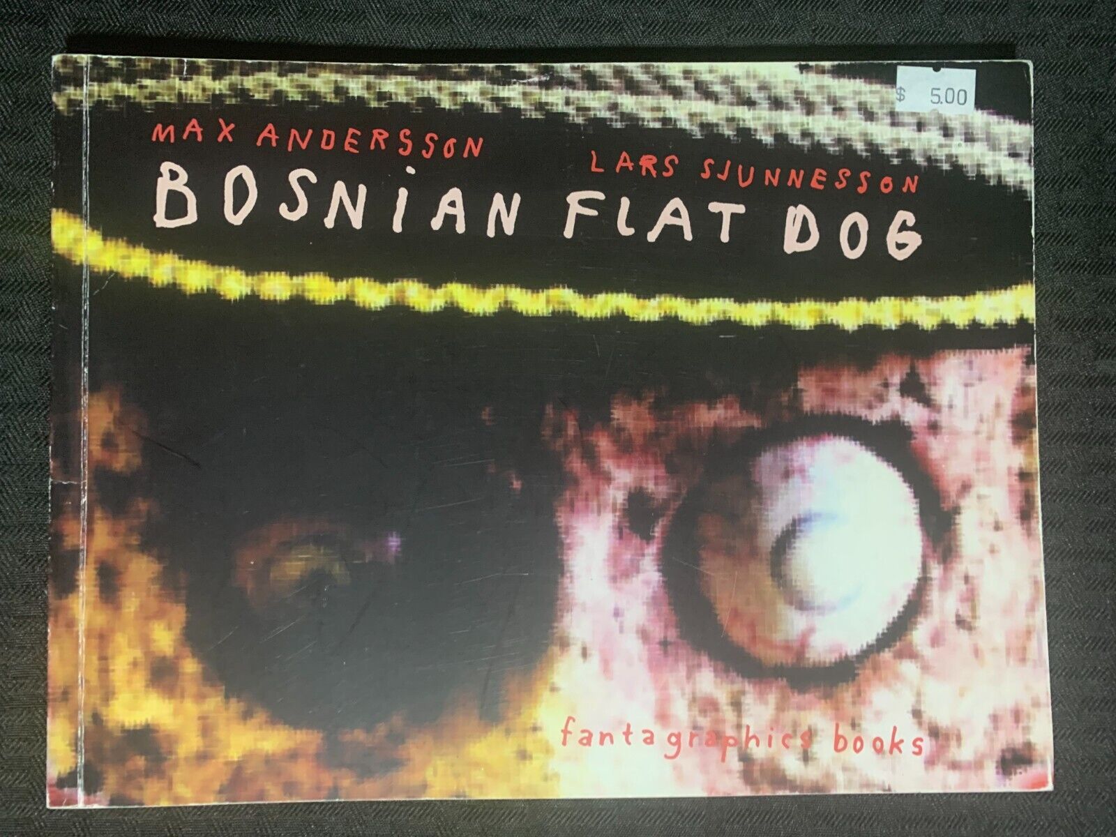 2006 BOSNIAN FLAT DOG by Max Andersson SC FN 6.0 1st Fantagraphics
