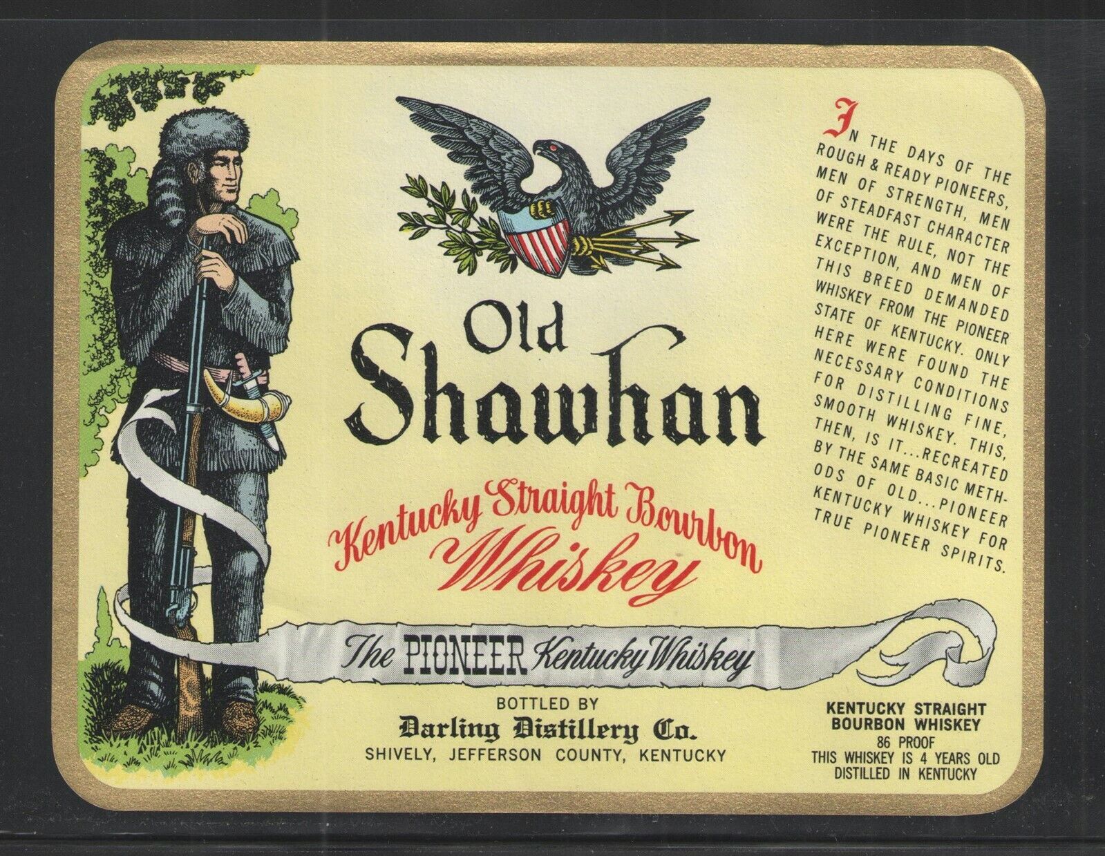 1940s OLD SHAWHAN KENTUCKY STRAIGHT BOURBON WHISKEY SHIVELY KY LABEL { NOS }