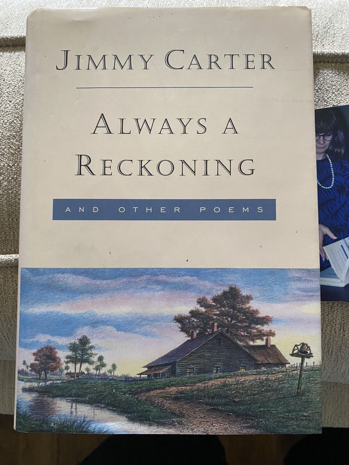 Jimmy Carter Always A Reckoning Signed