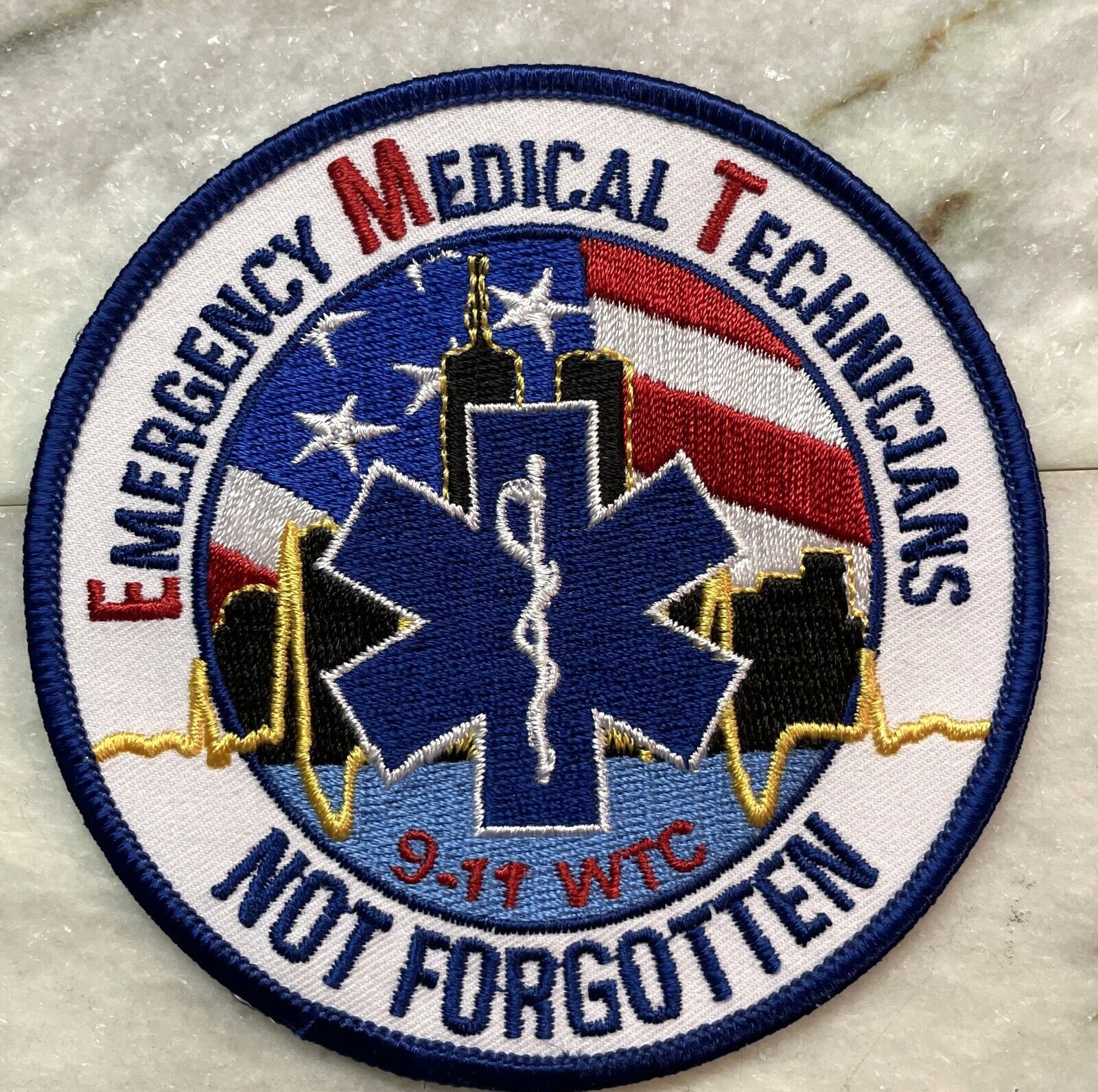 Original  2001 9-11  Emergency Medical Technicians Not Forgotton WTC Patch-NEW