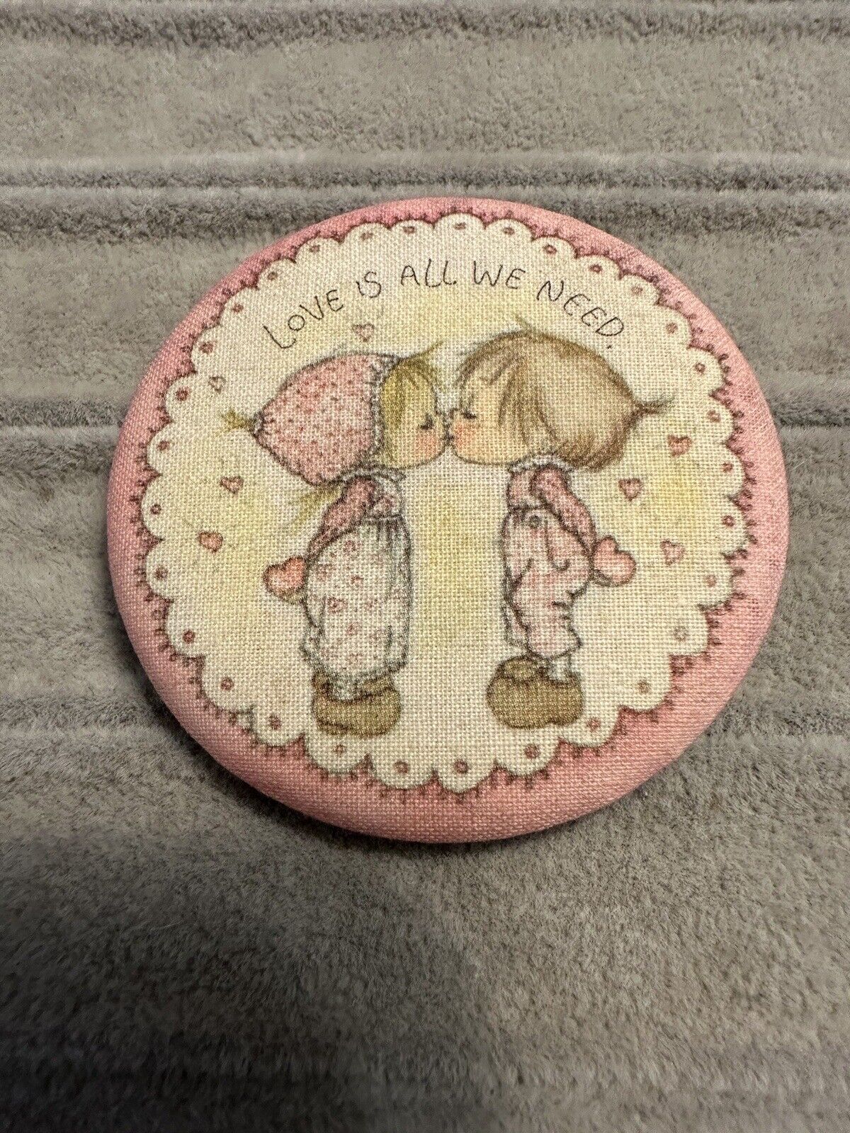 Vintage 73 Hallmark Cards “ Love Is All We Need “ Fabric Pin Back Button 