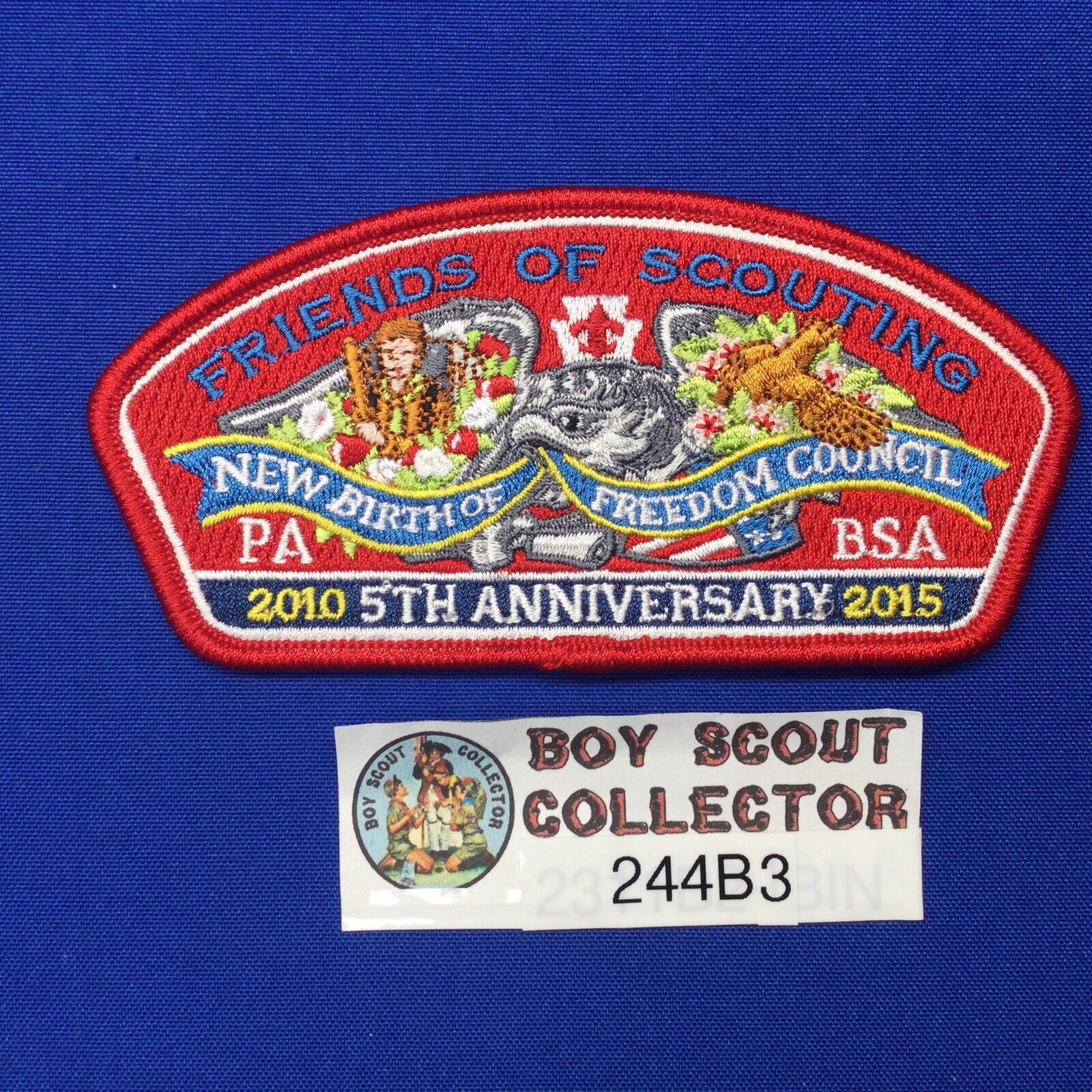 Boy Scout CSP New Birth Of Freedom Council 2015 5th Anniversary FOS Patch 244B3