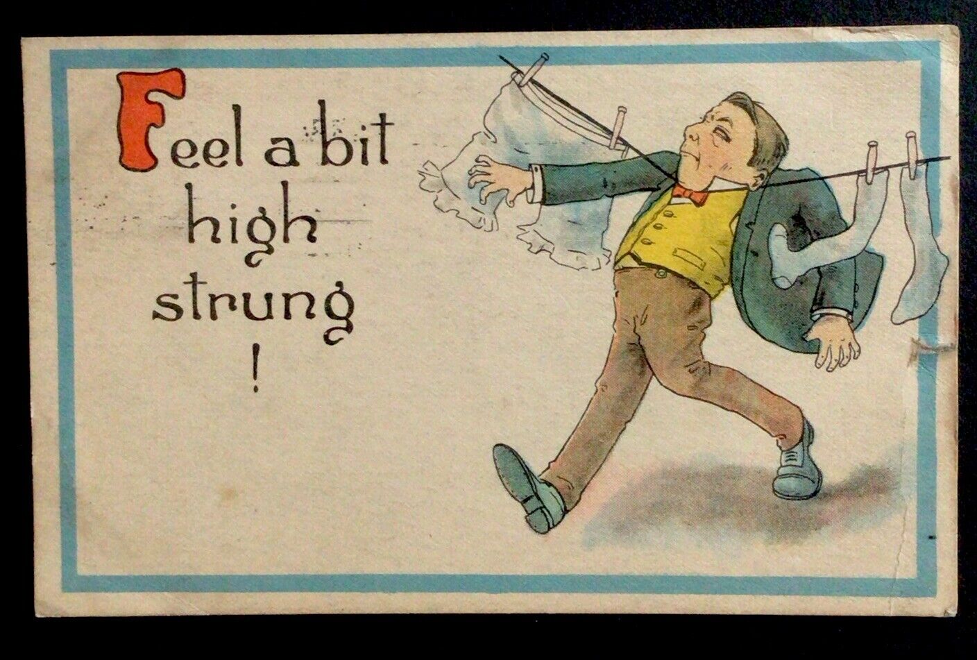 1914 Comic Postcard Man Clothes Line Says Feel A Bit High Strung  