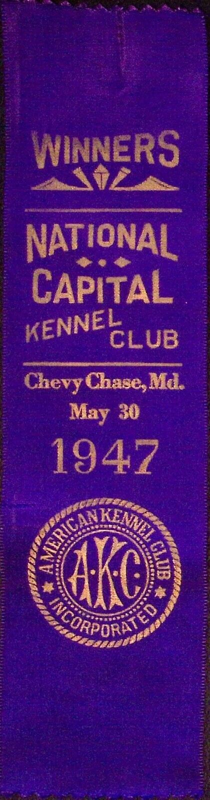 National Capital Kennel Club Ribbon 1947 Chevy Chase MD AKC American Kennel Club