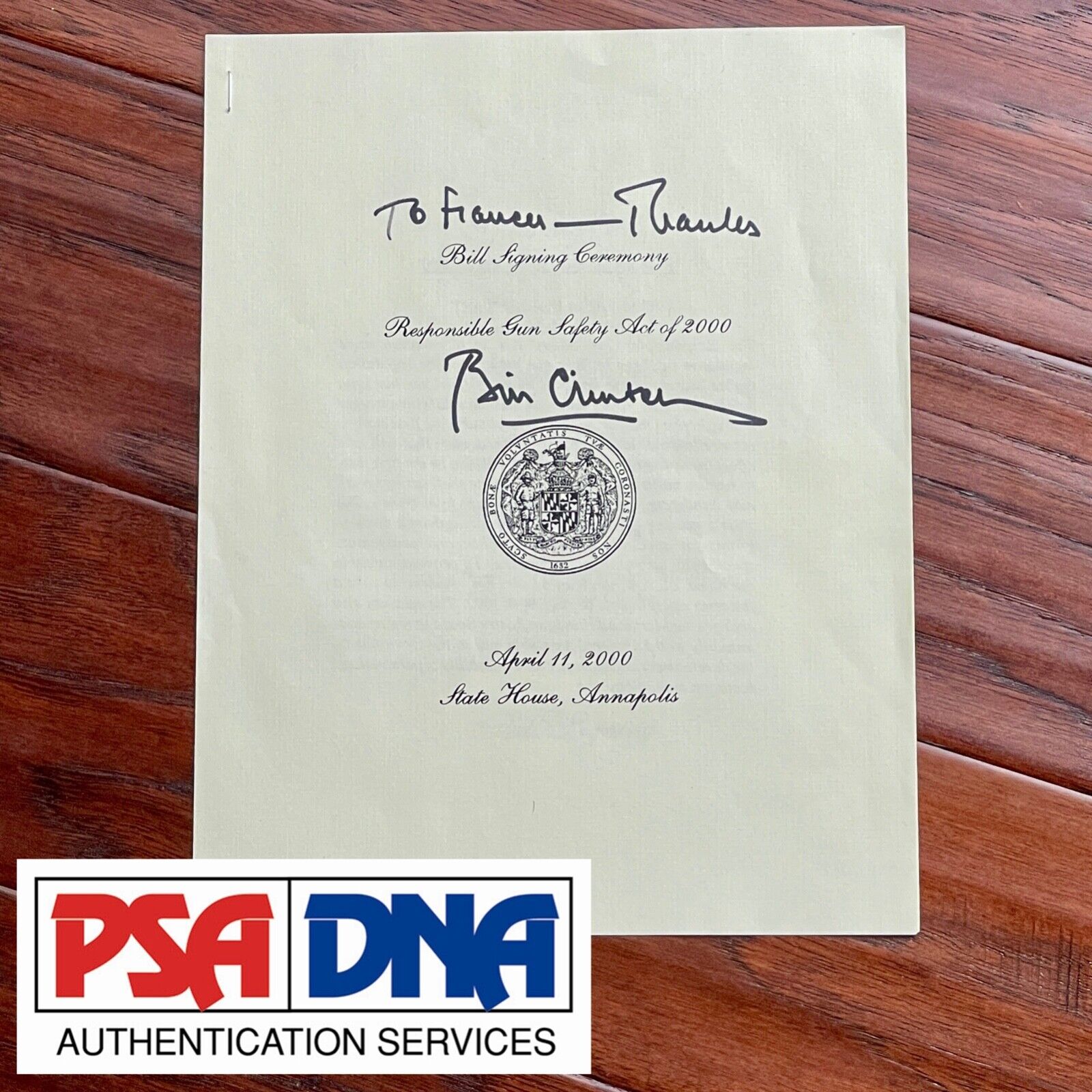 BILL CLINTON * PSA/DNA * Autograph GUN SAFETY Bill Program Signed * as PRESIDENT