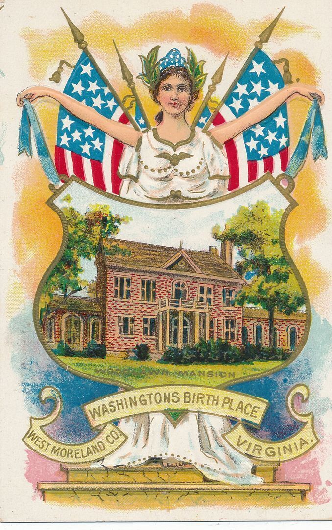 WASHINGTON\'S BIRTHDAY - Washington\'s Birth Place West Moreland Virginia Postcard