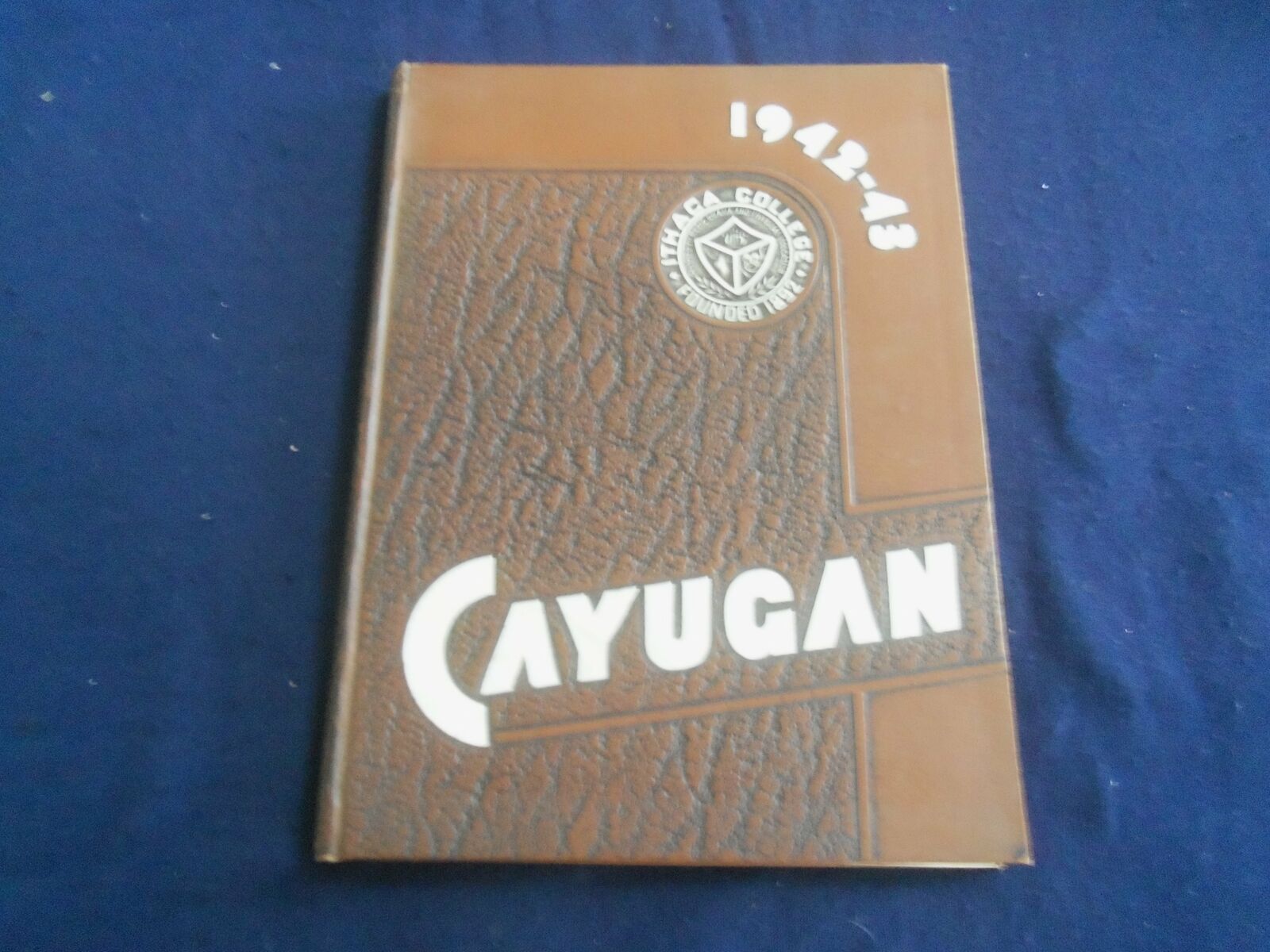 1942-43 CAYUGAN ITHACA COLLEGE YEARBOOK - ITHACA, NEW YORK - YB 2770