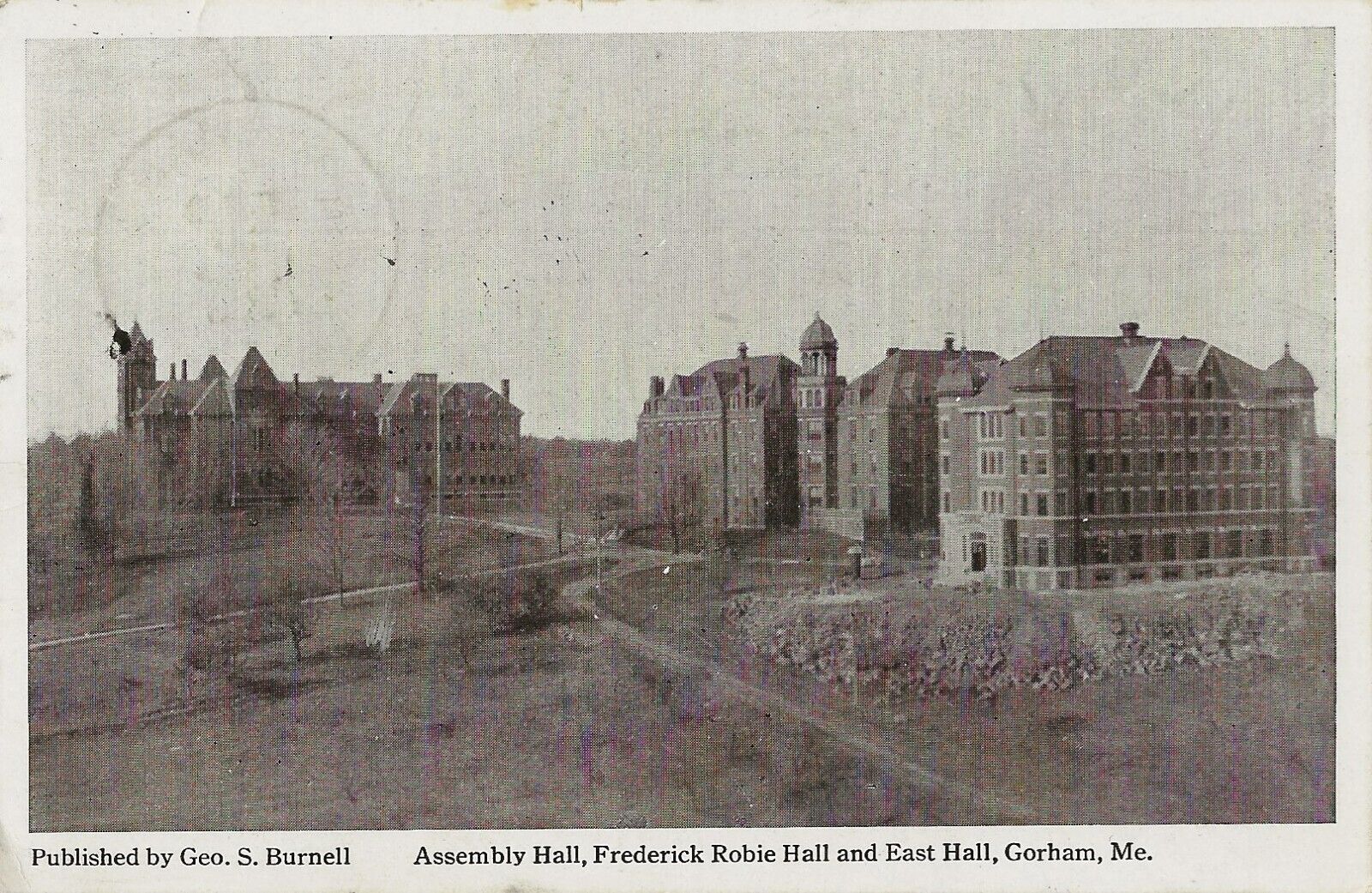 Postcard ME Gorham USM Assembly Hall, F. Robie & East Halls Cumberland Cnty 1923