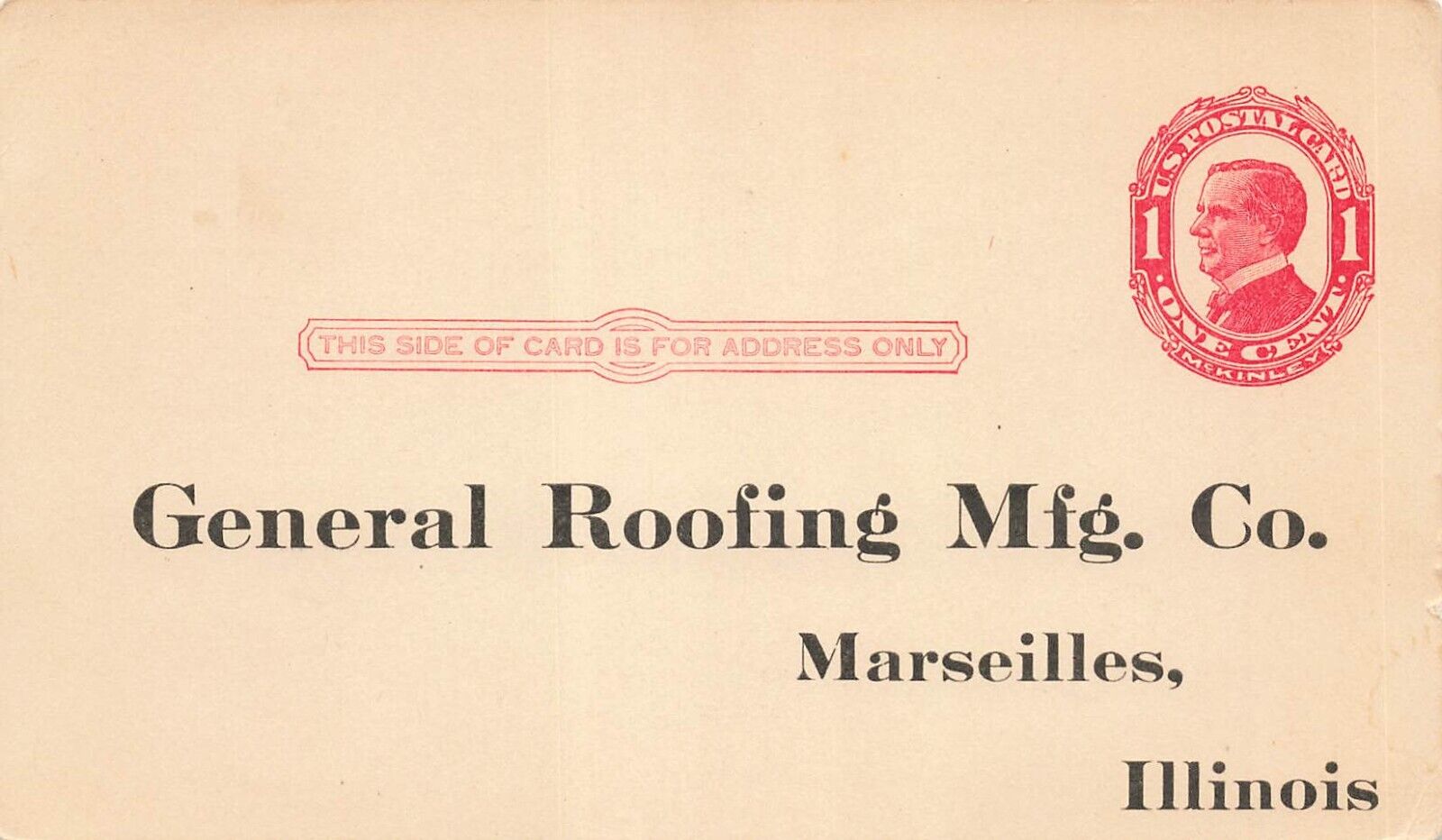 ADVERTISING POSTCARD: GENERAL ROOFING MFG. CO., MARSEILLES, IL