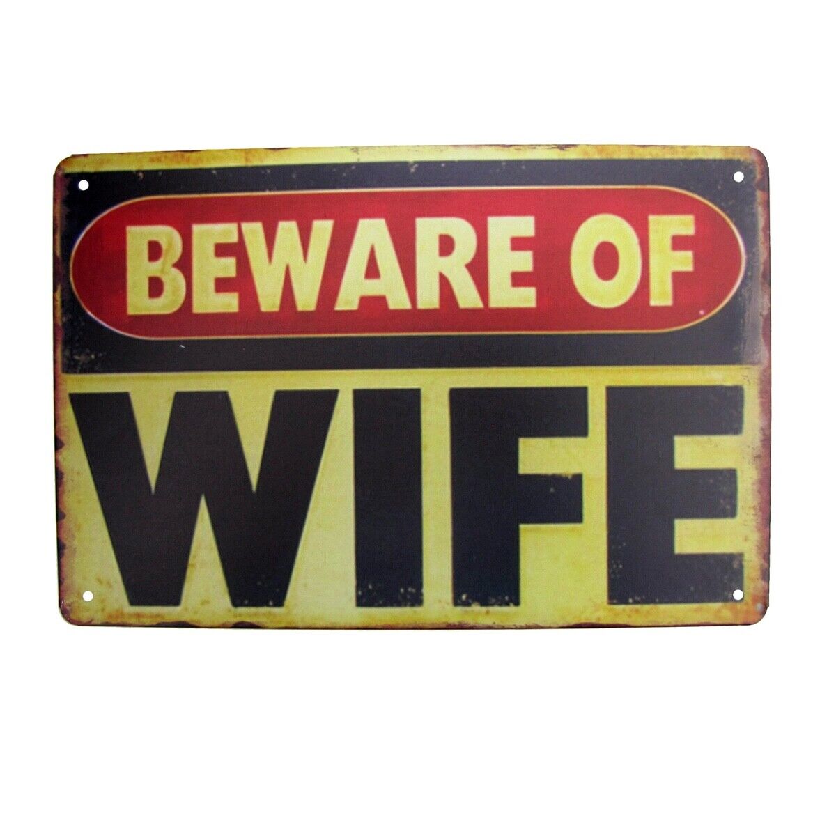 Funny Beware Wife Metal Warning Sign Novelty Man Cave Garage Bar Pub Wall Decor