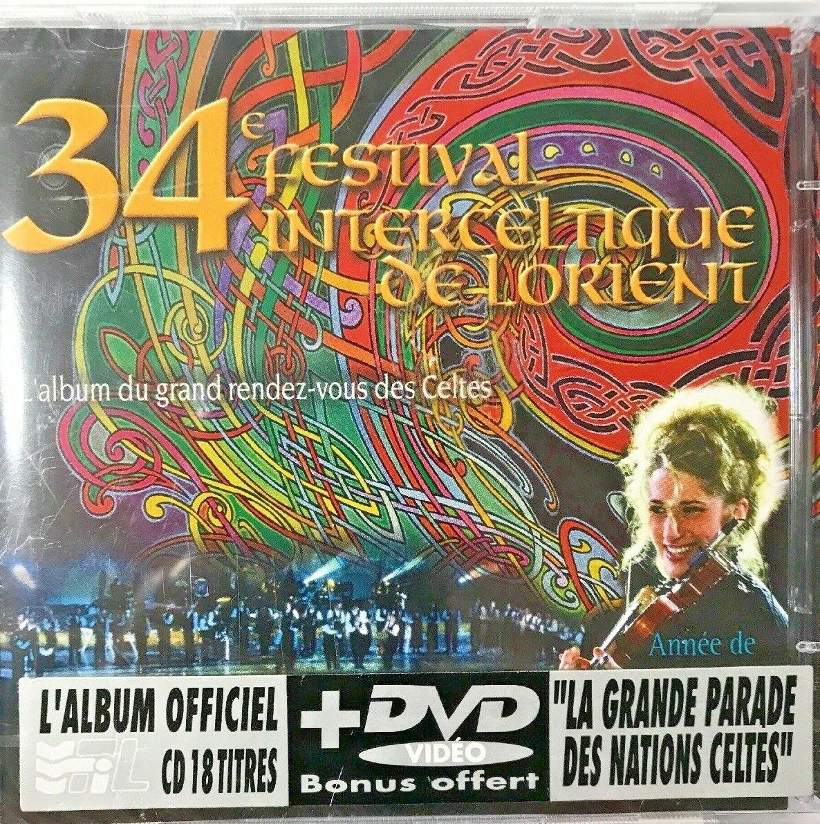 34e Festival Interceltique De Lorient L\'album du grand rendez vous des Celtes 