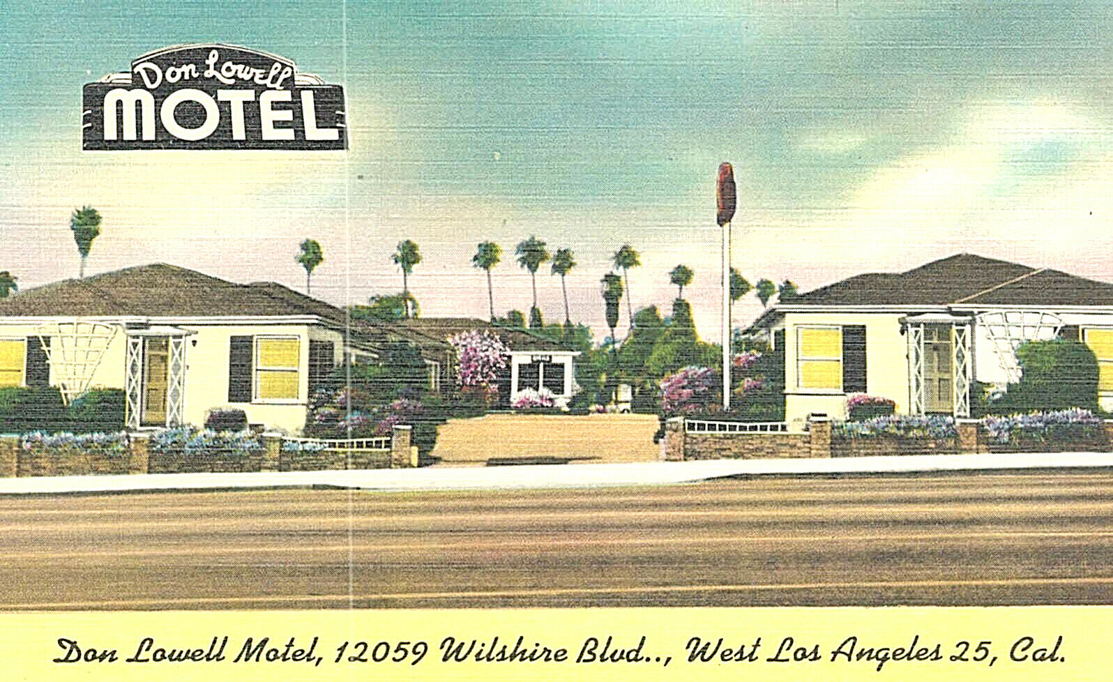 VIntage Postcard-Don Lowell Motel, Wilshire Blvd, West Los Angeles, CA