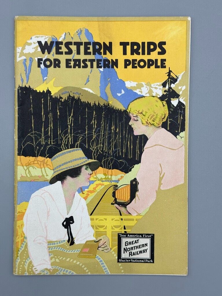 1910 GREAT NORTHERN RAILWAY Railroad WESTERN TRIPS Eastern People Advertising