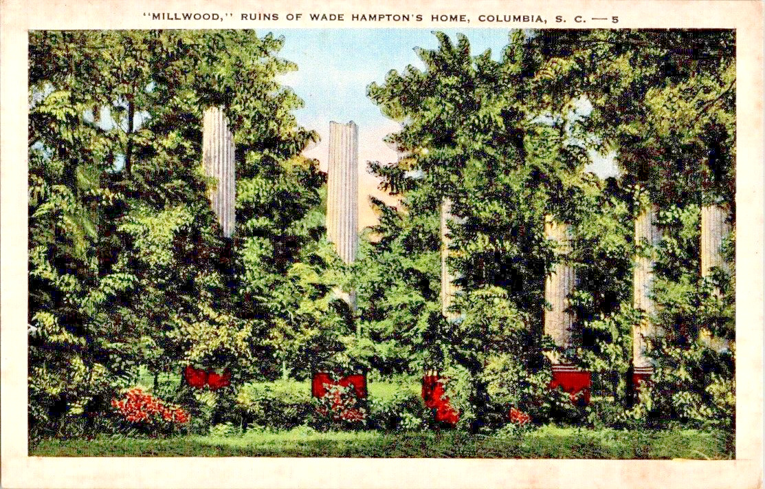 Millwood ruins of Wade Hamptons home Columbia S. C. postcard a68