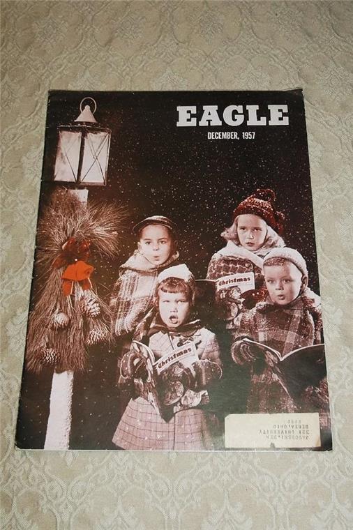 VINTAGE FOE FRATERNAL ORDER OF EAGLES EAGLE MAGAZINE CHRISTMAS DECEMBER 1957 VGC