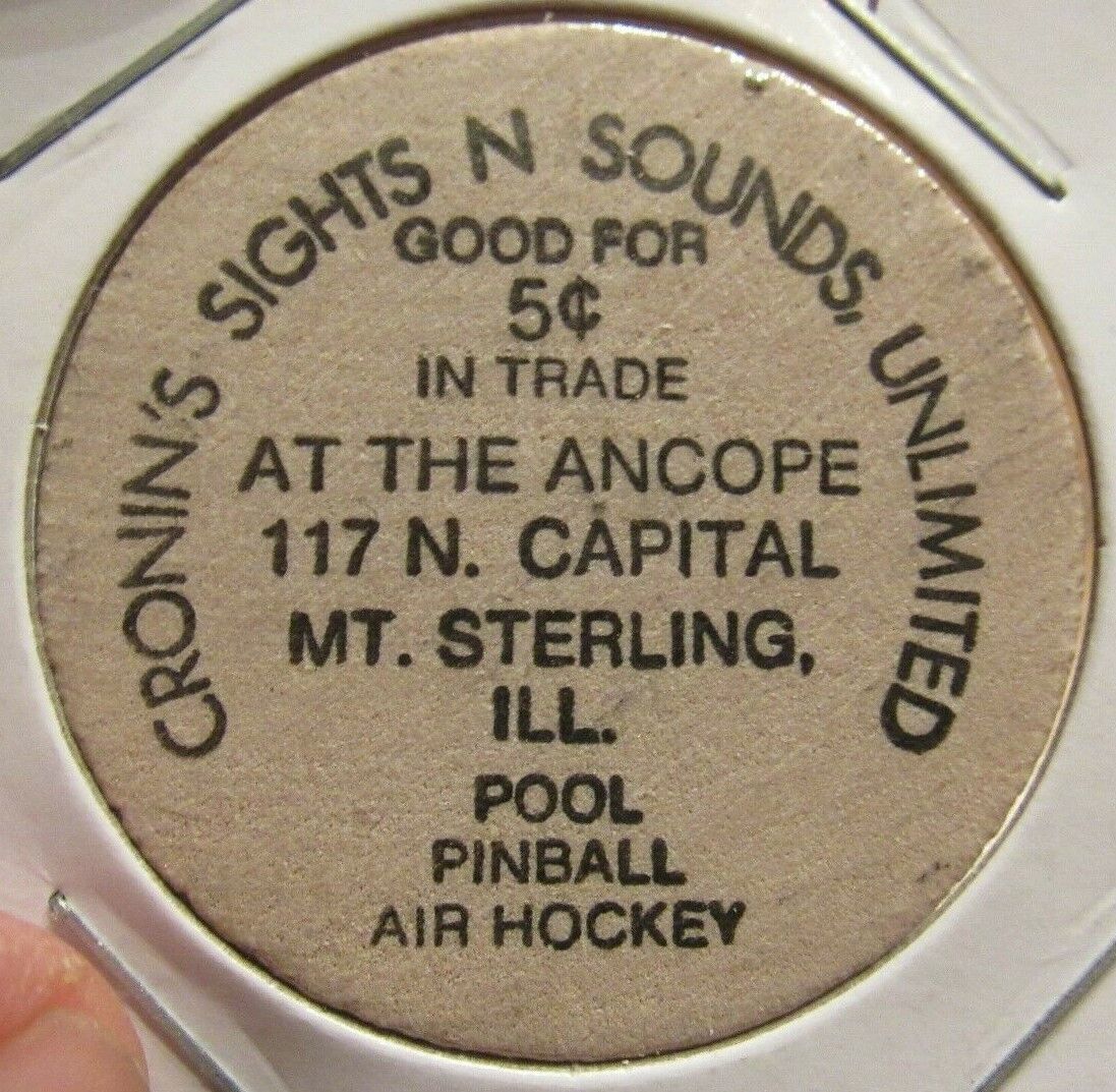 Vintage Cronin\'s Sights N Sounds Mt. Sterling, IL Wooden Nickel - Token Illinois