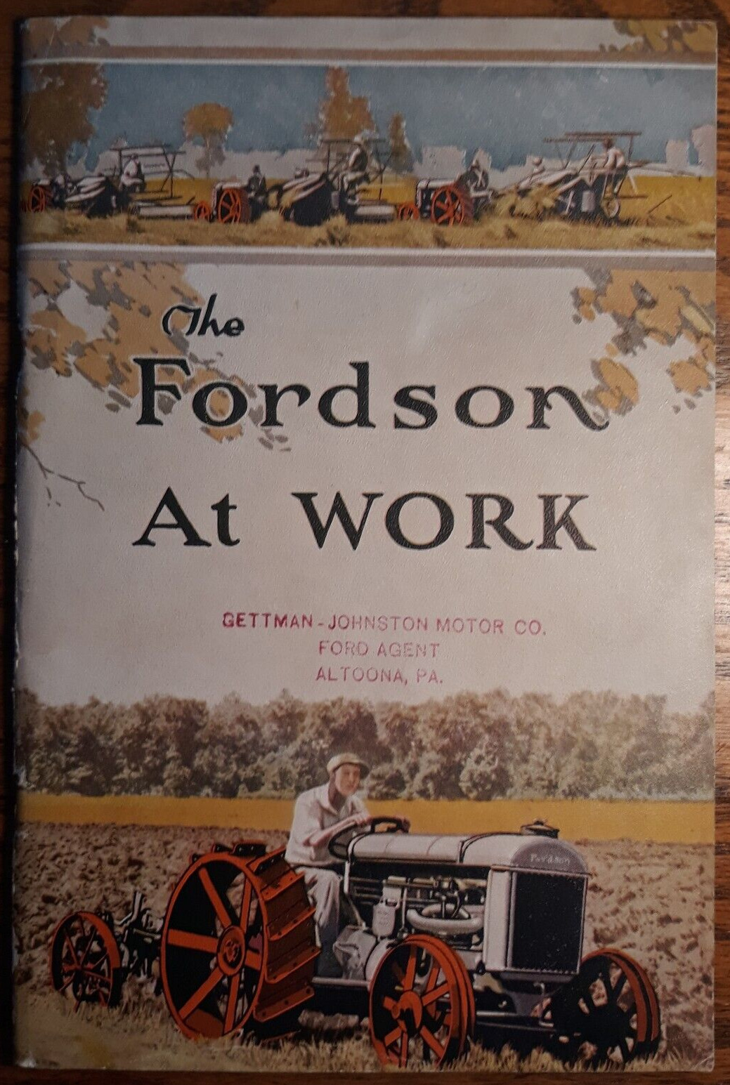 Ford Motor Co. The Fordson At Work Brochure Catalog 1921 Original B3-66
