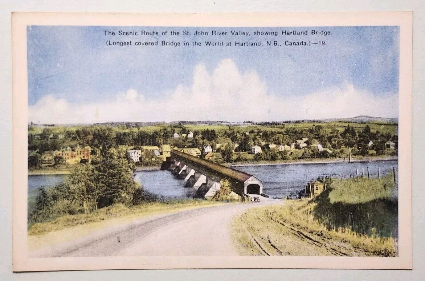 St. John River Valley - Hartland Bridge - New Brunswick, Canada Postcard