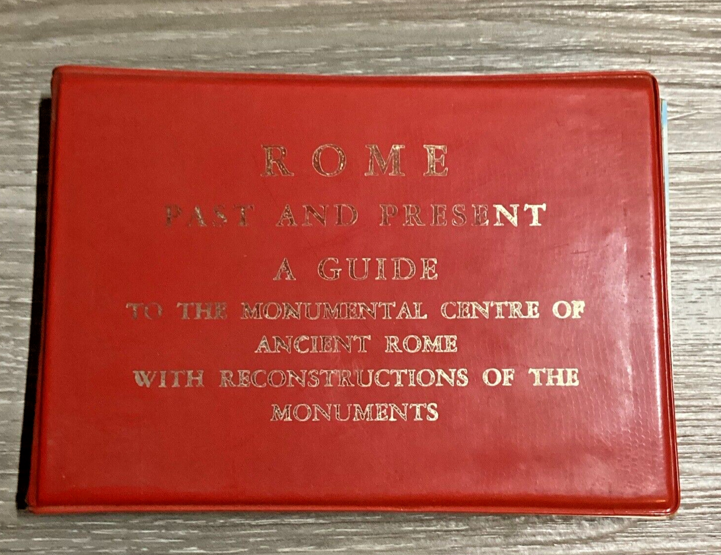Ancient Rome Guide, Italy Souvenir Past & Present Monumental Centre w/Overlays