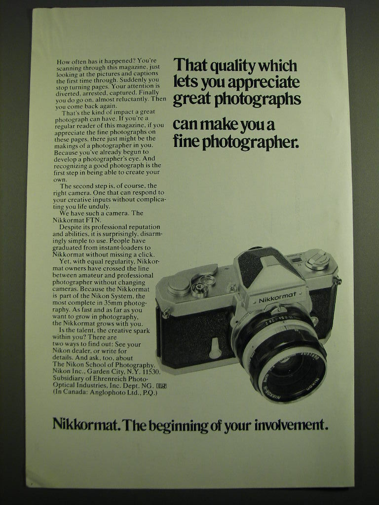 1972 Nikon Nikkormat Camera Ad - That quality which lets you appreciate