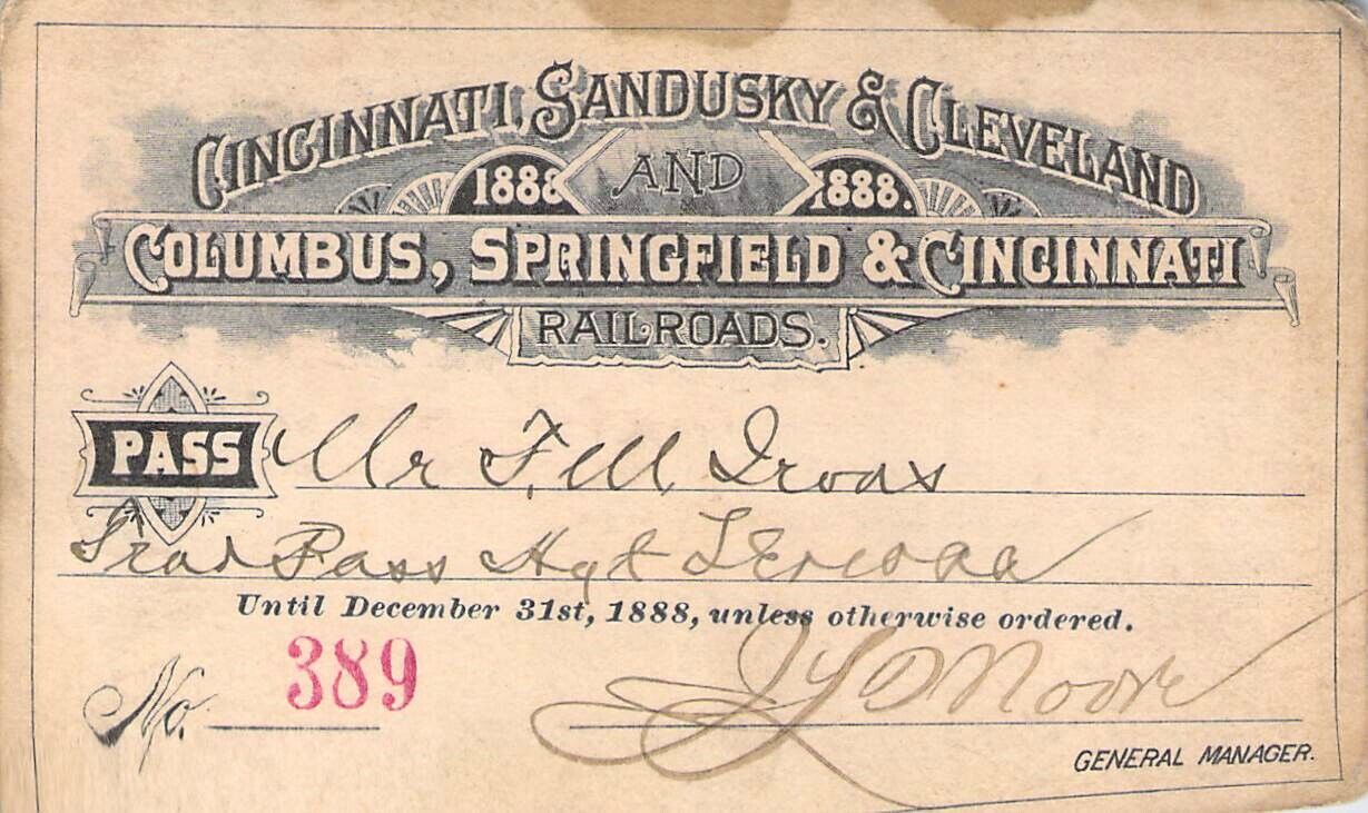 1888 CINNCY SANDUSKY CLEVELAND COLUMBUS SPRINGFIELD # 389 RAILROAD RAILWAY PASS