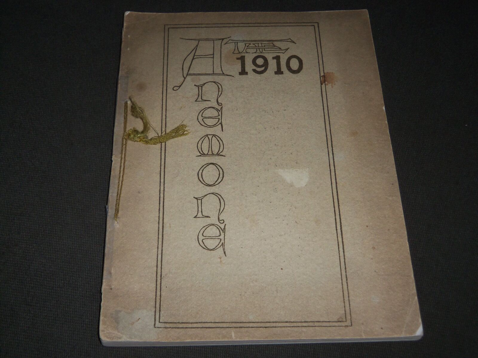1910 THE ANEMONE MADISON STATE NORMAL SCHOOL YEARBOOK - SOUTH DAKOTA - J 2828