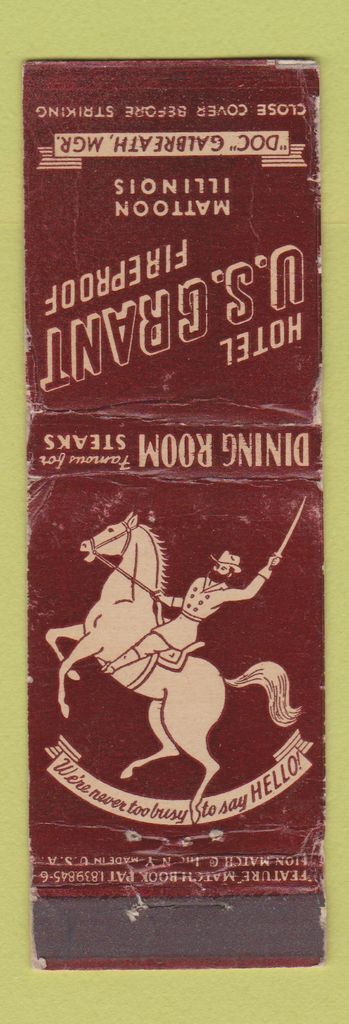 Matchbook Cover - Hotel US Grant Mattoon IL feature WORN