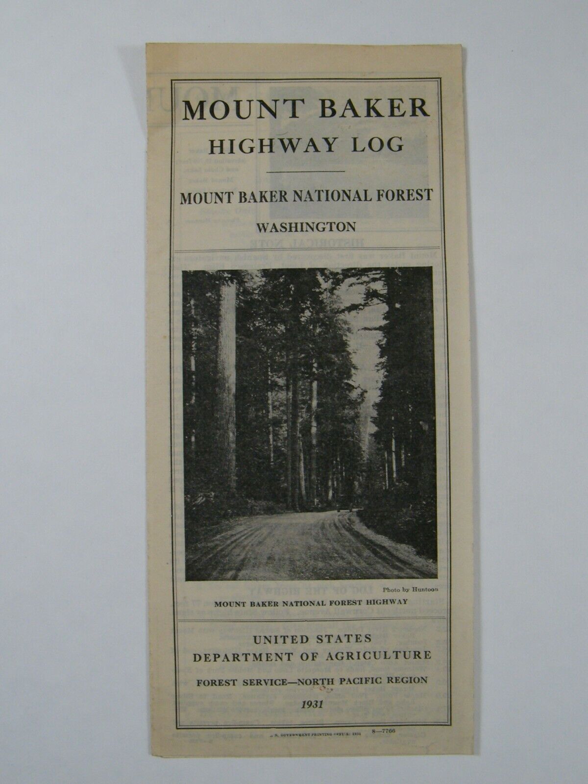 1931 MOUNT BAKER HIGHWAY LOG US DEPARTMENT OF AGRICULTURE