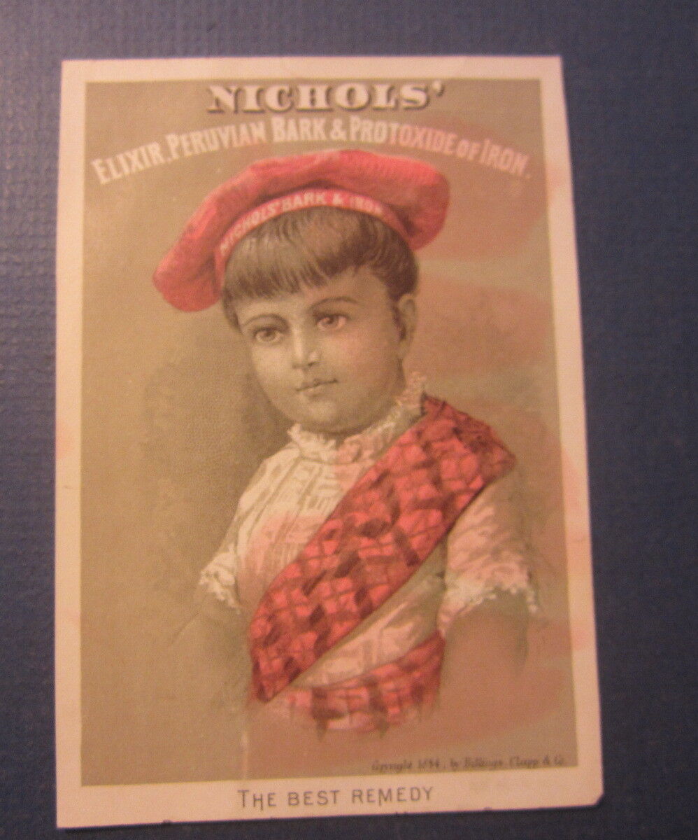 1884 NICHOLS BARK & IRON Remedy Medicinal Victorian Trade Card - Billings Clapp