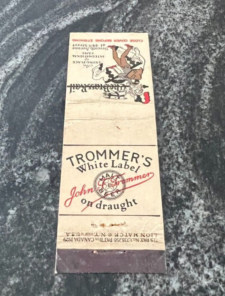 B) TROMMER\'S BEER MATCHBOOK COVER JOHN TROMMER BRG CO BROOKLYN NY THE BRASS RAIL