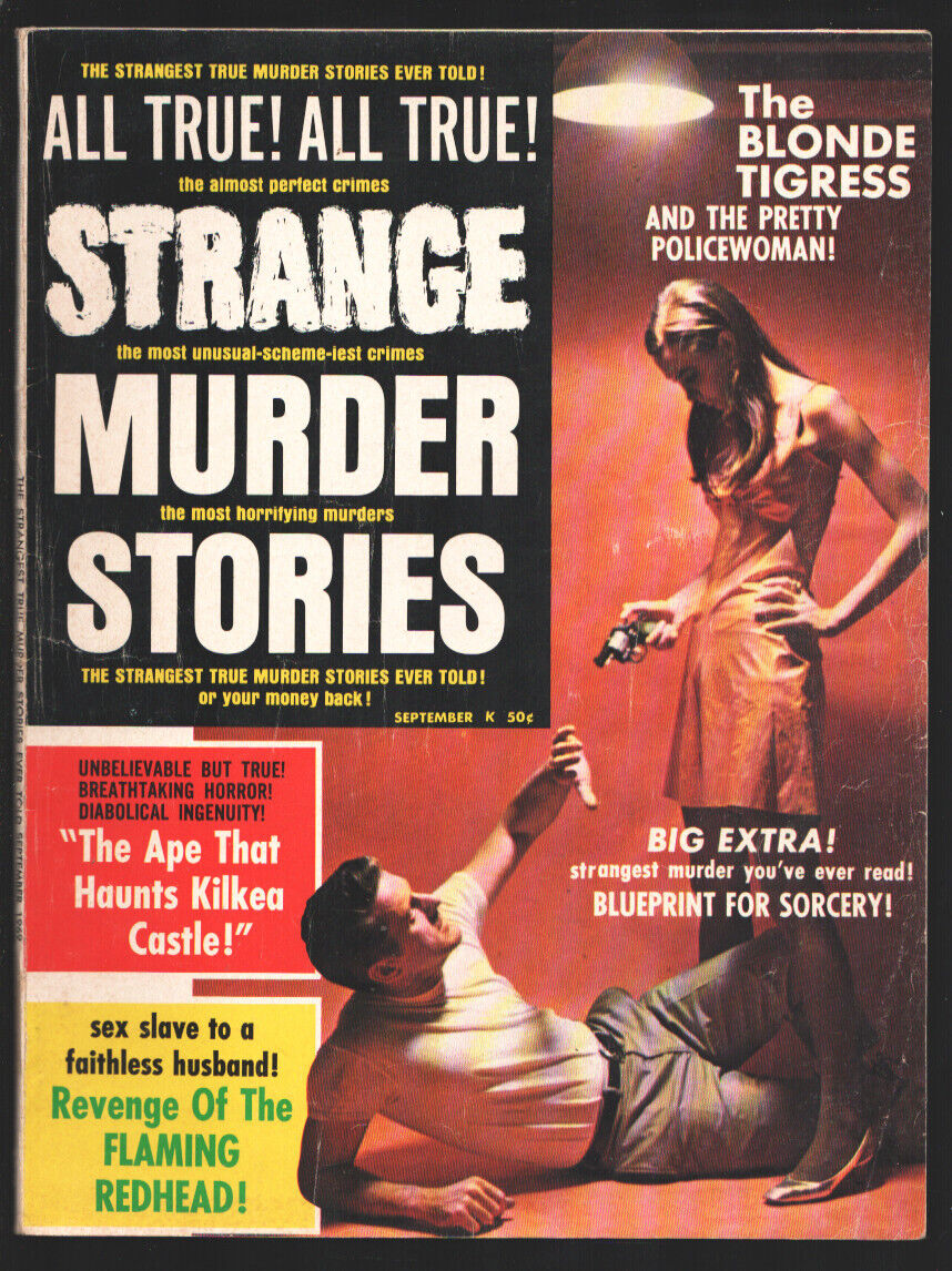 Strange Murder Stories 9/19769-gun moll photo cover-unusual & horrifying crim...