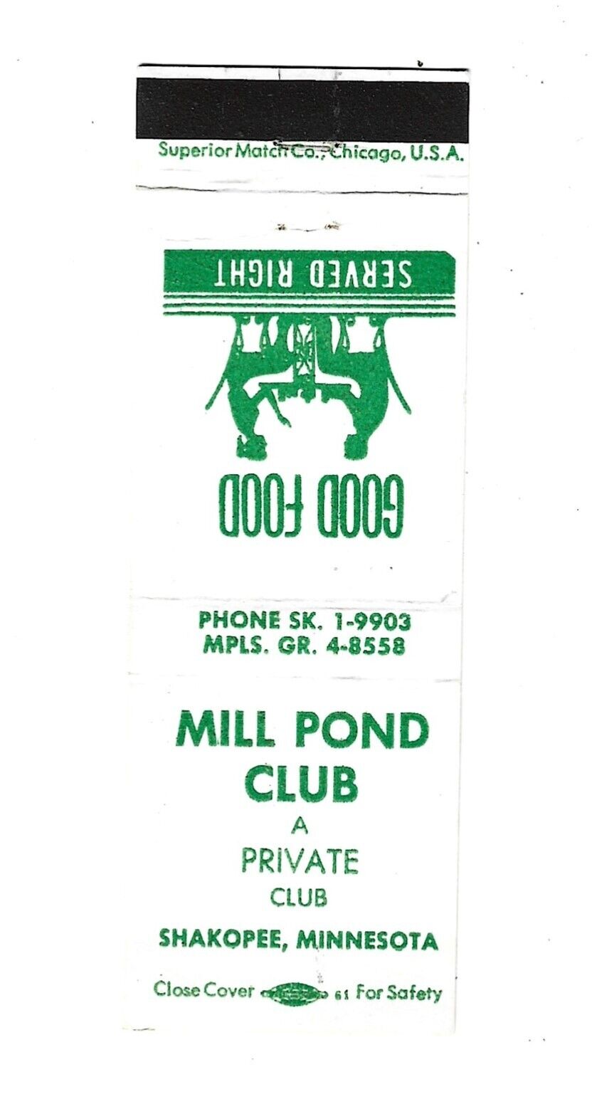 Mill Pond Club -Shakopee, MN Matchcover    Once had illegal gaming