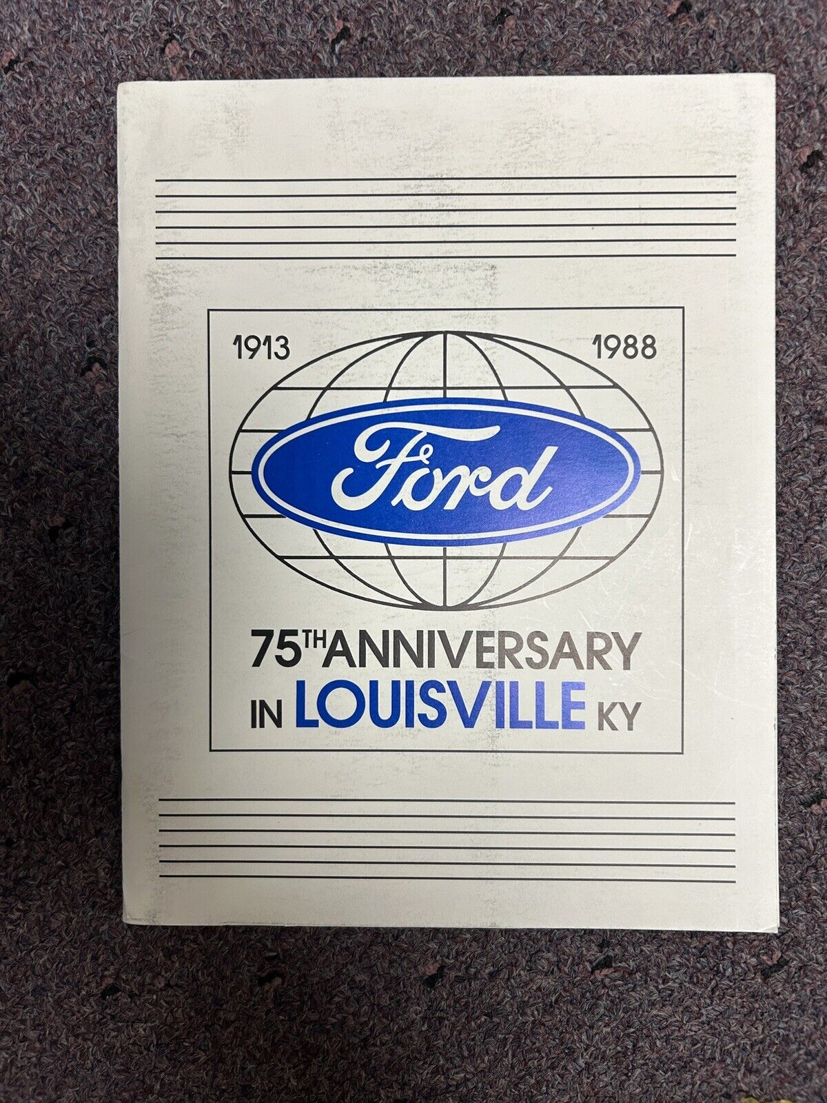 Vintage 1913-1988 Ford  75Th Anniversary In Louisville Ky. book. History.