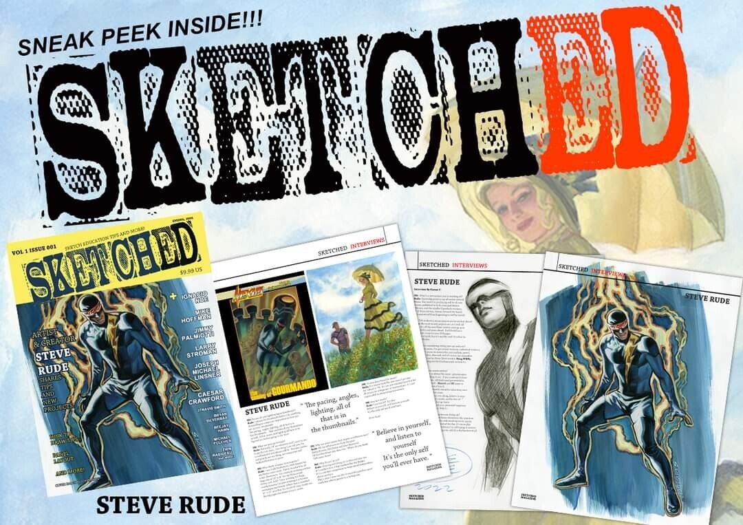 Steve Rude 🔥 SKETCHED MAGAZINE 001  Available Now