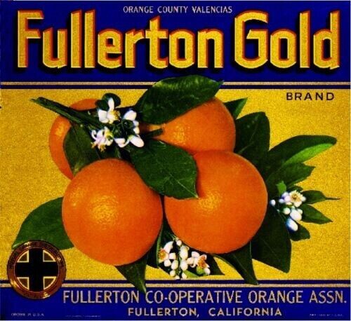 Fullerton Gold Orange County Ca Citrus Fruit Crate Label Vintage Retro Art Print