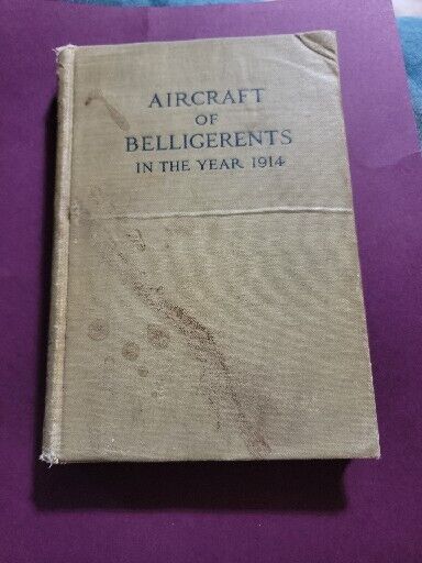 AIRCRAFT OF BELLIGERENTS IN THE YEAR 1914