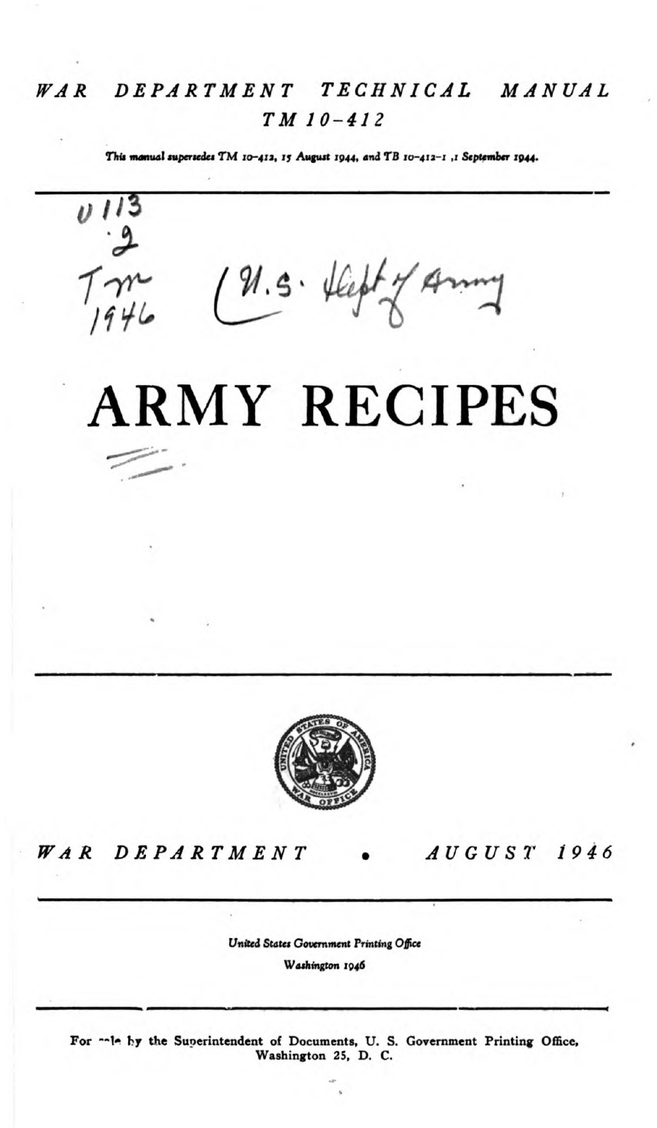 443 Page 1946 TM 10-412 ARMY RECIPES War Department Technical Manual on CD