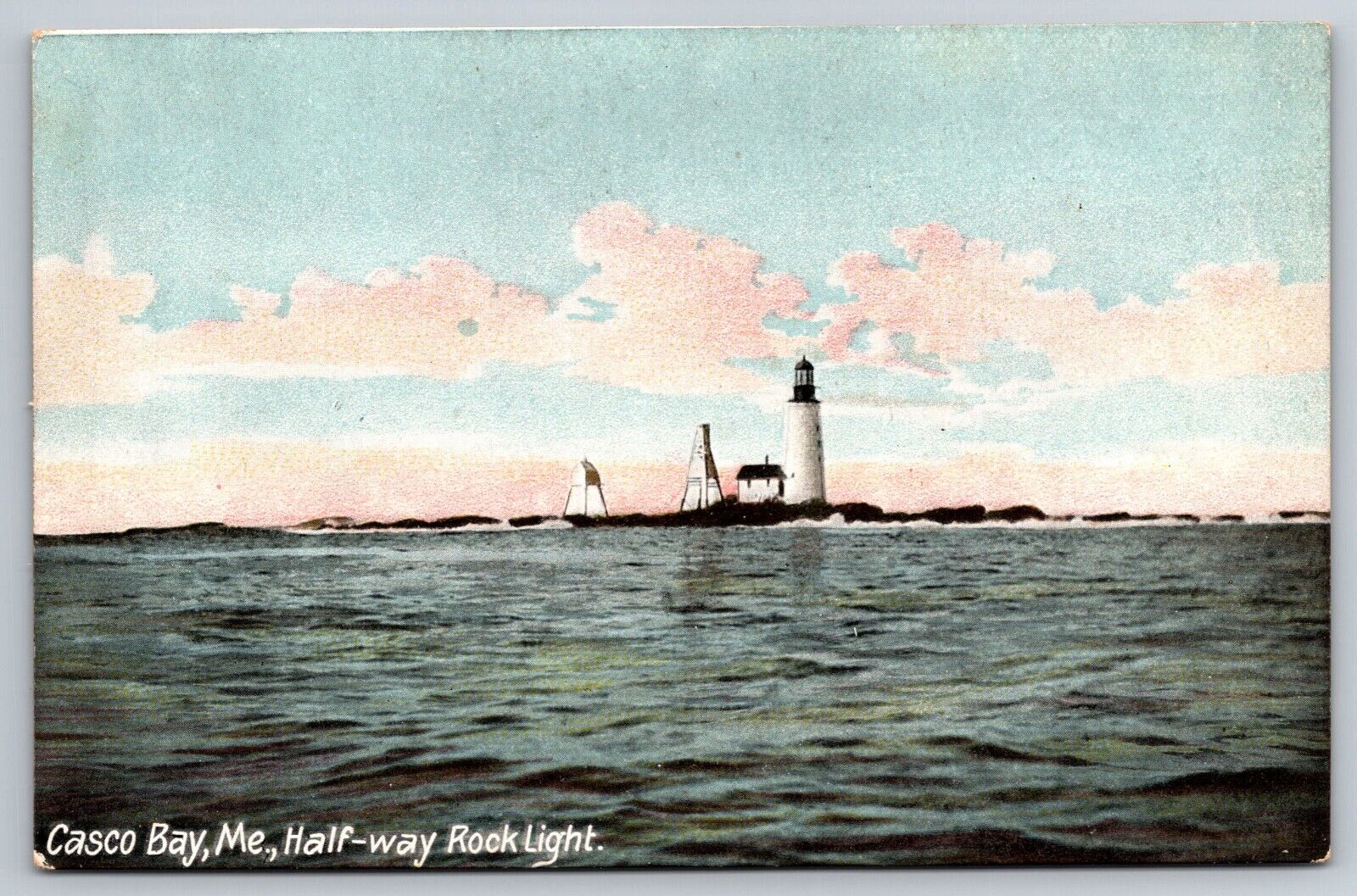 Postcard Half-way Rock Light Casco Bay ME B13