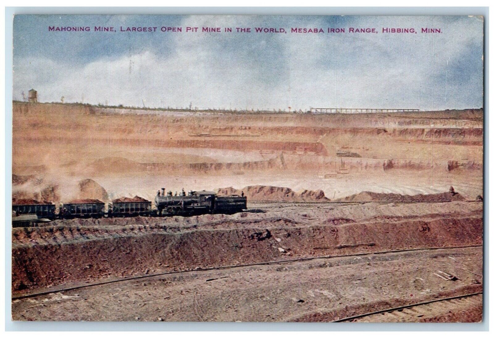 c1910 Mahoning Mine Largest Open Pit Mine Mesaba Iron Range Hibbing MN Postcard
