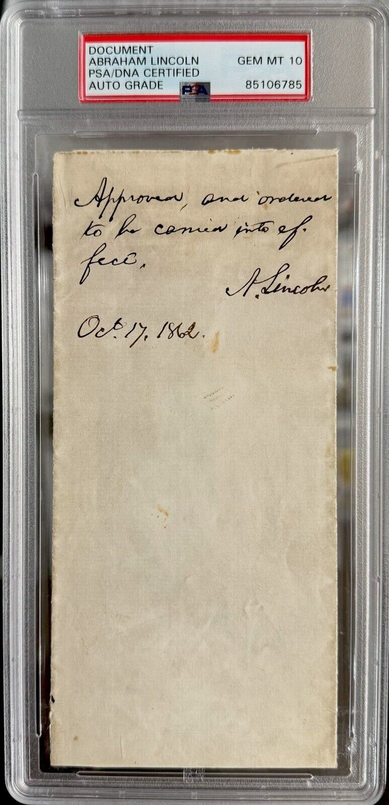 Abraham Lincoln Autograph (PSA 10) GEM-MINT 1862 Authentic /Political Treasures
